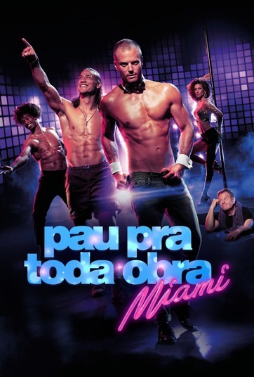 Pau pra Toda Obra – Miami