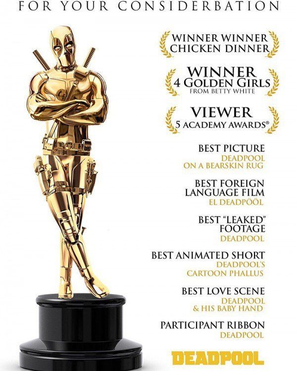 "For Your Consideration", de Deadpool.