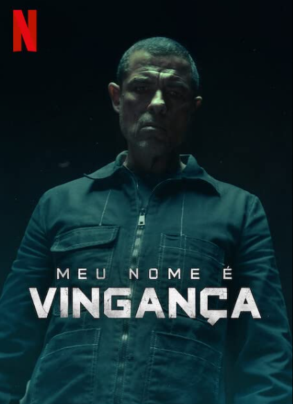 Meu Nome é Vingança