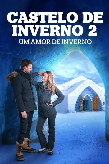 Castelo de Inverno 2: Um Amor de Inverno